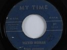 R&B Soul 45 LYNN JOHNSON Wicked Woman MY TIME HEAR