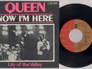 QUEEN 'Now I'm Here / Lily Of The Valley' 1974 Belgian 7