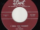 COUNTS - Dot 1265 - I Need You Tonight / Sally Walker - 1955 DOO-WOP 45 VG+ orig