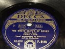 VERA LYNN - THE WHITE CLIFFS OF DOVER - DECCA RECORDS - 78RPM F.8110. VG to VG+