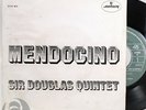 SIR DOUGLAS QUINTET MENDOCINO EP 7