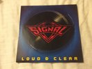 Signal - Loud & Clear - NM Vinyl LP - 1990 EMI USA 064 7 909731 AOR  Very Rare
