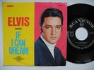 ELVIS PRESLEY If I Can Dream / Edge Of Reality 45 7