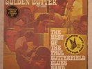 CRANIUM'S The Paul Butterfield Blues Band GOLDEN BUTTER wlp dj 2 Lp NM w/inners