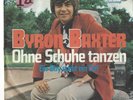 Verkaufe Vinyl Platte 7 inch ::Byron Baxter ?– Ohne Schuhe Tanzen