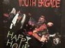 YOUTH BRIGADE  HAPPY HOUR ORIGINAL 1994 VINYL