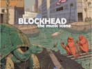 BLOCKHEAD - THE MUSIC SCENE  VINYL LP NEW+