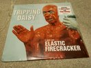 Tripping Daisy - I Am An Elastic Firecracker - Vinyl LP Original US Press SEALED
