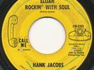 HANK JACOBS on Call Me —ROCKIN' WITH ELIJAH— soul mod r&b 45 | LISTEN