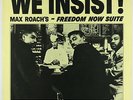 Max Roach - We Insist  Max Roach's Freedom Now Suite LP - Amigo Sweden VG+