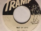 UNIQUES - out of love b/w watch this sound - TRAMP
