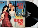 FRANKIE FORD - Let's Take a Sea Cruise - Original 1959 ACE LP 1005 - Play Graded
