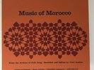 MUSIC OF MOROCCO Library Of Congress 2LP Paul Bowles ETHNIC FIELD VINYL RECORD