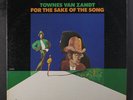 TOWNES VAN ZANDT: For The Sake Of The Song LP (punch hole, some cw) Rock & Pop