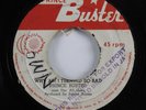 Reggae 45 PRINCE BUSTER & ALL STARS Why Am I Treated So Bad PRINCE BUSTER HEAR