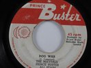 Reggae 45 MAYTALS & PRINCE BUSTER ALL STARS Dog War PRINCE BUSTER HEAR
