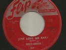 BLUES ROCKER - ROSCO GORDON -  JUST LOVE ME BABY --HEAR -1955 MEMPHIS FLIP