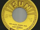 ROCKABILLY DEATHER- JACK CLEMENS - THE BLACK HAIRED MAN  -HEAR -1958 SUN 311