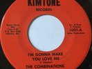 THE COMBINATIONS I'M GONNA MAKE YOU LOVE ME RARE NORTHERN SOUL 45 KIMTONE HEAR