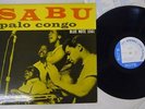 SABU MARTINEZ PALO CONGO BLUE NOTE BLP 1561/BNST 1561 Japan VINYL LP