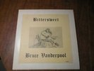 Bruce Vanderpool - Bittersweet LP (Private Press/Folk/Psych/Acid Archives) RARE