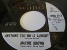 Northern Soul 45 Maxine Brown Wand lbl 1117 One In A Million /Anything You Do
