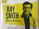 RAY SMITH Shake Around CHARLY Sealed Ltd Yellow Vinyl 10