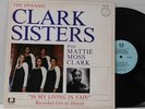 Dynamic Clark Sisters Matte Moss Clark LP Is My Living In Vein on New Birth