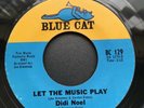 DIDI NOEL - LET THE MUSIC PLAY Blue Cat BC 129 Vinyl Record Northern Dancer RARE