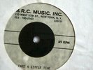 ACETATE-M.R.C. MUSIC, INC.+SHEET MUSIC-TAKE A LITTLE TIME-UNKNOWN ARTIST-US 7