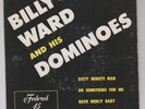 Billy Ward and His Dominoes self titled Federal 212 7