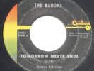 THE BARONS: TOMORROW NEVER ENDS - RARE 1966 GARAGE PSYCH - BUFFALO, NY - CENTURY