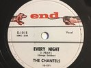 78 RPM THE CHANTELS Every Night Killer Doo Wop 1958 End 1015 E+