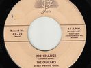 CADILLACS - Josie 773 - No Chance / Sympathy - 1955 DOO-WOP 45 VG/VG+ (original)