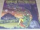 Fairport Convention- From Cropredy To Portmeirion LP Double LP Unplayed & Sealed