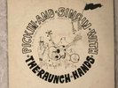 The Raunch Hands - Pickin' and Singin' With The Raunch Hands LP  FRH1 1959 RARE