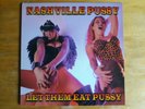 Nashville Pussy - Let Them Eat Pussy LP, Nine Pound Hammer, Rar