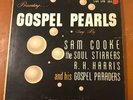 Gospel Pearls Sam Cooke The Soul Stirrers R.H. Harris.  SAR LPM 503