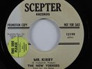 Garage Psych 45 NEW YORKERS Mr. Kirby SCEPTER VG+ promo HEAR