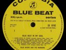 BLUE RIVERS / BLUE BEAT IN MY SOUL / UK SKA COLUMBIA SX 6192 MONO/ PLAYS NM