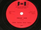 Eddie Guitar Slim Jones - Feelin' Sad 78 RPM 10