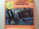 Chilling Thrilling Sounds Of The Haunted House LP Disney SEALED w/Inner M/EX+