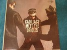 33 rpm Cadillacs Meet The Orioles 1962 Soul Funk Doo Wop on Jubilee JGM 1117 EX