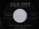 Teen Halloween Popcorn 45 ROD ROGERS That Martian Jubilee FILM CITY VG+ HEAR