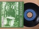 DYNASTIE CRISIS - FRENCH SP 45T 7