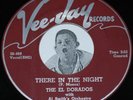 Doo Wop 45 EL DORADOS There In The Night / Bim Bam Boom Vee Jay VJ 211 CLEAN
