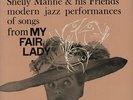 My Fair Lady - Shelly Manne & His Fr... Shelly Manne UK vinyl LP  record
