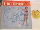 I DIG ACAPPELLA..RARE ORG '65 N.Y/N.J. DOO-WOP CAT-TIME W/CHEESECAKE COVER EX