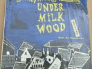 Dylan Thomas narrating Under Milk Wood with Original Cast double vinyl LP, 1956