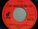 LOS ANGELES AZULES RARE 1996 JUKEBOX MEXICAN 45 COMO TE VOY A OLVIDAR CUMBIA